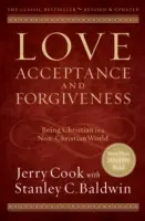 Amor, aceptación y perdón: Ser cristiano en un mundo no cristiano - Love, Acceptance, and Forgiveness: Being Christian in a Non-Christian World