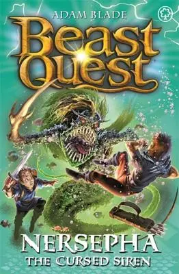 Beast Quest: Nersepha la Sirena Maldita: Serie 22 Libro 4 - Beast Quest: Nersepha the Cursed Siren: Series 22 Book 4