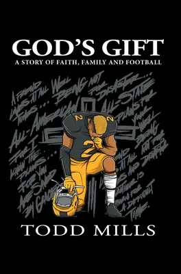 El regalo de Dios: Una historia de fe, familia y fútbol - God's Gift: A Story of Faith, Family, and Football