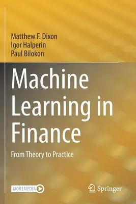 Aprendizaje automático en finanzas: De la teoría a la práctica - Machine Learning in Finance: From Theory to Practice