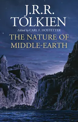 La naturaleza de la Tierra Media - The Nature of Middle-Earth