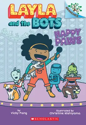 Happy Paws: Un libro de Ramas (Layla y los robots nº 1), 1 - Happy Paws: A Branches Book (Layla and the Bots #1), 1