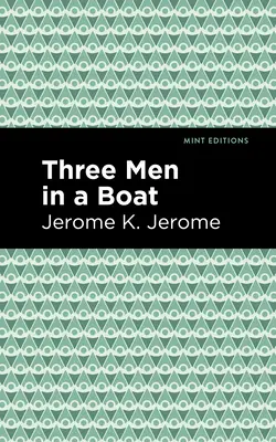 Tres hombres en un barco - Three Men in a Boat