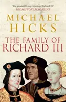 La familia de Ricardo III - The Family of Richard III