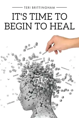 Es hora de empezar a curarse - It's Time to Begin to Heal