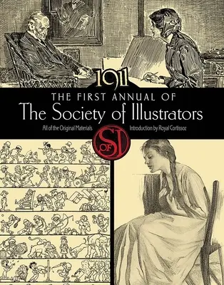 Primer anuario de la Sociedad de Ilustradores, 1911 - The First Annual of the Society of Illustrators, 1911
