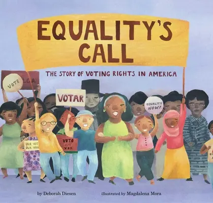 La llamada de la igualdad: La historia del derecho al voto en Estados Unidos - Equality's Call: The Story of Voting Rights in America