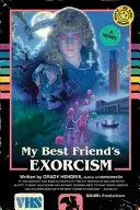 El exorcismo de mi mejor amiga - My Best Friend's Exorcism