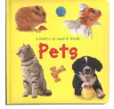 Libro ilustrado para aprender palabras: Mascotas - Learn-A-Word Picture Book: Pets