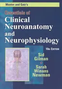 Fundamentos de neuroanatomía y neurofisiología clínicas de Manter y Gatz - Manter and Gatz's Essentials of Clinical Neuroanatomy and Neurophysiology