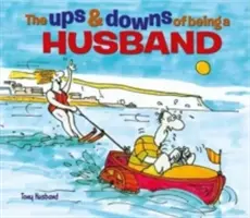 Los altibajos de ser marido - Ups & Downs of Being a Husband