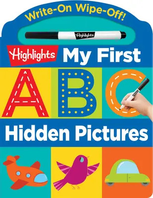 Write-On Wipe-Off Mi primer abecedario Imágenes ocultas - Write-On Wipe-Off My First ABC Hidden Pictures