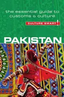 Pakistán - Culture Smart, volumen 49: La guía esencial de costumbres y cultura - Pakistan - Culture Smart!, Volume 49: The Essential Guide to Customs & Culture