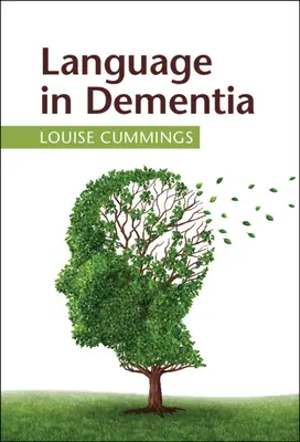 El lenguaje en la demencia - Language in Dementia