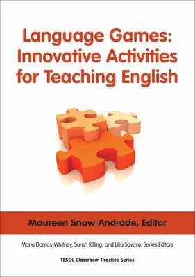 Juegos lingüísticos: Actividades innovadoras para la enseñanza del inglés - Language Games: Innovative Activities for Teaching English