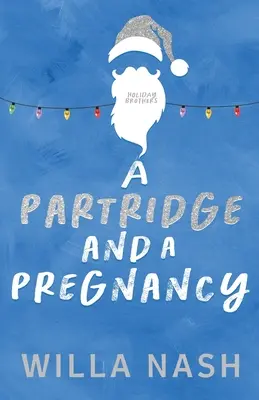 Una perdiz y un embarazo - A Partridge and a Pregnancy