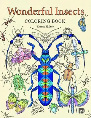 Maravillosos insectos para colorear - Wonderful Insects Coloring Book