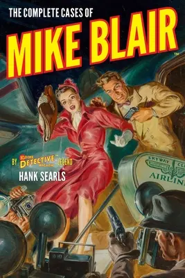 Los casos completos de Mike Blair - The Complete Cases of Mike Blair