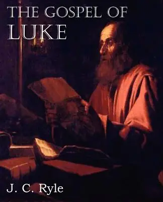 El Evangelio de Lucas - The Gospel of Luke