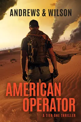 American Operator: Una historia de primer nivel - American Operator: A Tier One Story