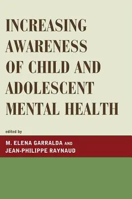 Mayor sensibilización sobre la salud mental de niños y adolescentes - Increasing Awareness of Child and Adolescent Mental Health