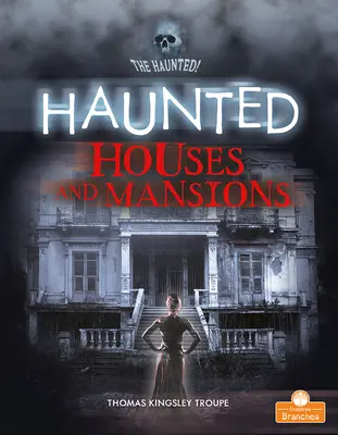 Casas y mansiones encantadas - Haunted Houses and Mansions