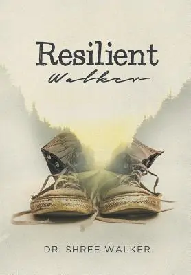 Caminante resistente - Resilient Walker