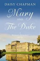 Mary y el Duque - Mary and The Duke