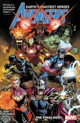 Los Vengadores De Jason Aaron Tomo 1: La Hueste Final - Avengers By Jason Aaron Vol. 1: The Final Host