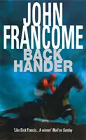 Back Hander - Un electrizante thriller de carreras - Back Hander - An electrifying racing thriller