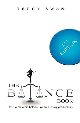 El libro de la balanza: Segunda edición - The Balance Book: Second Edition