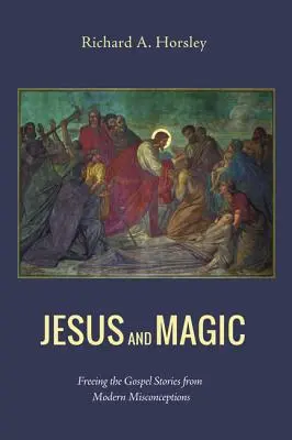 Jesús y la magia - Jesus and Magic