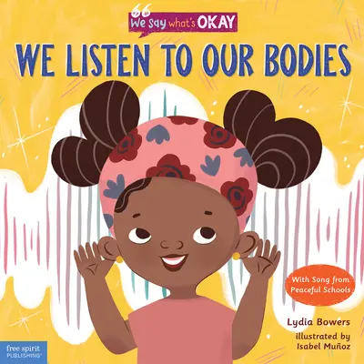 Escuchamos a nuestro cuerpo - We Listen to Our Bodies