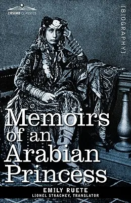 Memorias de una princesa árabe - Memoirs of an Arabian Princess