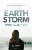 Tormenta terrestre - La nueva novela del fenómeno sueco de la novela negra - Earth Storm - The new novel from the Swedish crime-writing phenomenon