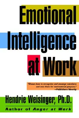 Inteligencia emocional en el trabajo - Emotional Intelligence at Work