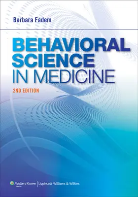 Behavioral Science in Medicine [Con acceso web] - Behavioral Science in Medicine [With Web Access]