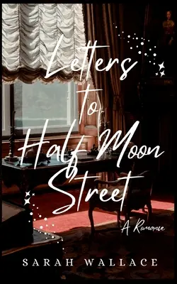 Cartas a Half Moon Street - Letters to Half Moon Street