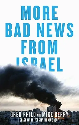 Más malas noticias de Israel - More Bad News From Israel