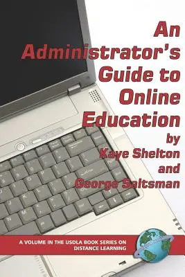 Guía del administrador para la educación en línea (PB) - An Administrator's Guide to Online Education (PB)