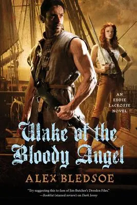 El despertar del ángel sangriento: Una novela de Eddie Lacrosse - Wake of the Bloody Angel: An Eddie Lacrosse Novel