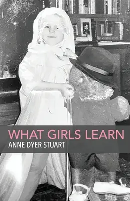 Lo que aprenden las niñas - What Girls Learn