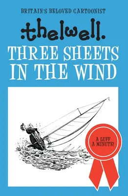 Tres sábanas al viento - Three Sheets in the Wind