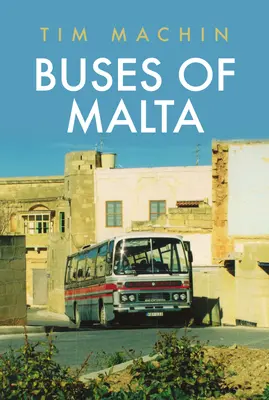 Autobuses de Malta - Buses of Malta