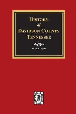 Historia del condado de Davidson, Tennessee - History of Davidson County, Tennessee