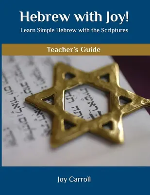 ¡Hebreo con alegría! Guía del profesor - Hebrew with Joy! Teacher's Guide