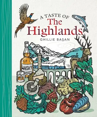 El sabor de las Highlands - A Taste of the Highlands