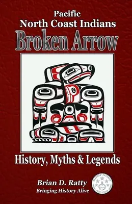 Broken Arrow: Historia, mitos y leyendas - Broken Arrow: History, Myths & Legends