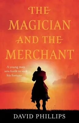 El mago y el mercader - The Magician and the Merchant