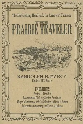 El viajero de la pradera - The Prairie Traveler